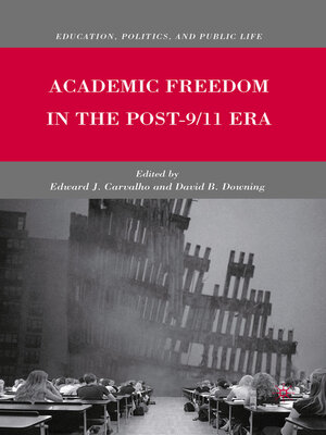 cover image of Academic Freedom in the Post-9/11 Era